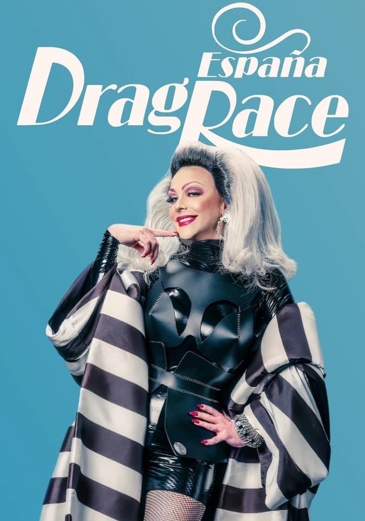 Drag Race España Temporada 1 Ver Todos Los Episodios Online 3118